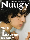 Nuugy[ヌージィ] vol.7 [雑誌]